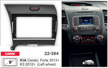 Load image into Gallery viewer, פנל התקנה 9" לקיה CERATO 2013+